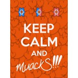 Keep Calm and muackS!!!