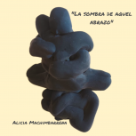 LA SOMBRA DE AQUEL ABRAZO 