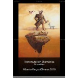 Transmutación Shamánica