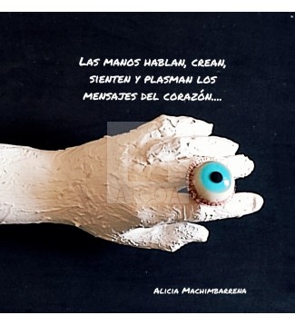 La Mano un cerebro conectado al corazón 